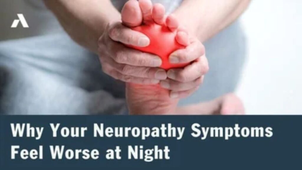 Why Neuropathy Is Worse At Night